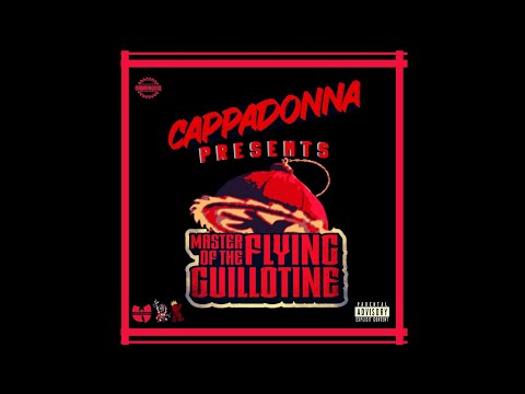Cappadonna - The Master of the Flying Guillotine 