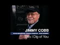 Jimmy Cobb Quartet feat. Harold Mabern, Peter Bernstein - Edward Lee (2019 Smoke Sessions)