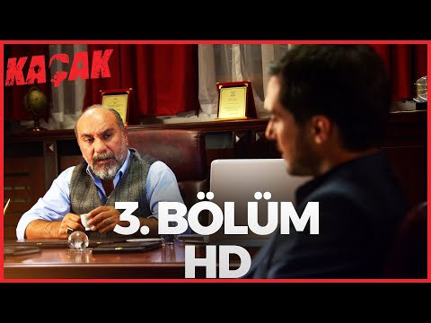 Kaçak 3. Bölüm | HD