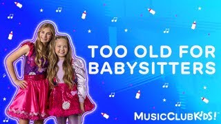 Too Old For Babysitters - Music Video - the MusicClubKids! Version of Shivers - Ed Sheeran