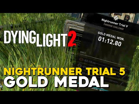 Dying Light 2 Nightrunner Trial 5 Gold Medal Run