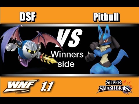 WNF 1.1 - DSF (Meta Knight) Vs. Pitbull (Lucario) Winners Side - Smash Wii U