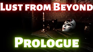 Lust from Beyond Prologue Fullgame 1080p (60ᶠᵖˢ) ᴴᴰ ✔