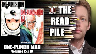 The READ PILE: ONE-PUNCH MAN Vol. 15 & 16 - Comic Review