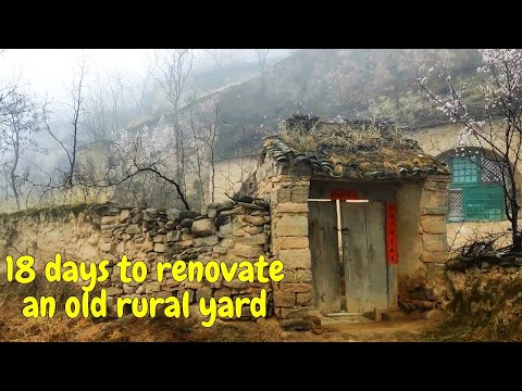 18 days to renovate an old rural yard