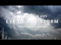 The Paragon Axis - Eye Of The Storm (feat ...