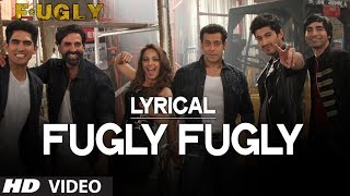 Fugly Fugly Kya Hai with Lyrics | Akshay Kumar | Salman