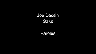 Joe Dassin-Salut-paroles