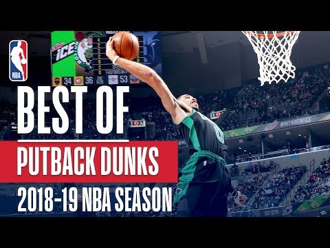 NBA's Best Putback Dunks | 2018-19 NBA Season | #NBADunkWeek