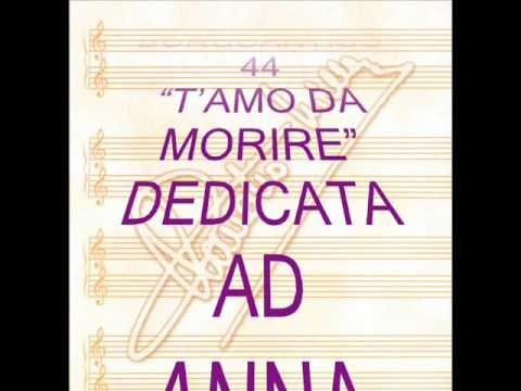 Video thumbnail for T’amo da morire