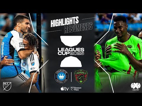 Charlotte FC vs. FC Juárez | Leagues Cup | 5-Goal Thriller!