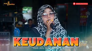 Download lagu KEUDANAN - VOC. AYU GALLANTRY | KING OF THE ROAD ' PUTRA ABISHEVA ' EDISI LATIHAN mp3