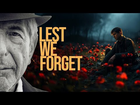 Leonard Cohen - 'In Flanders Fields' - Remembrance Day 2025