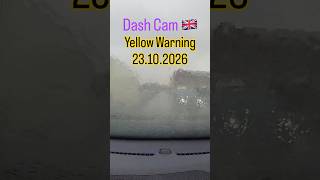 Yellow Warning ⚠️ Heavy Rain 🌧️ Dash Cam in the UK 🇬🇧
