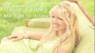Mary Fletcher- Just Might Be In Love (Audio)