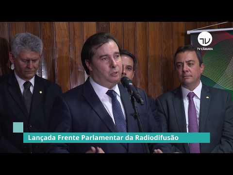 Lançada Frente Parlamentar da Radiodifusão - 31/10/19