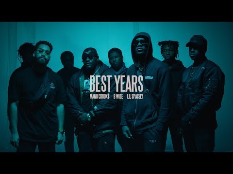 Manu Crooks - Best Years feat. B Wise & Lil Spacely [Music Video]