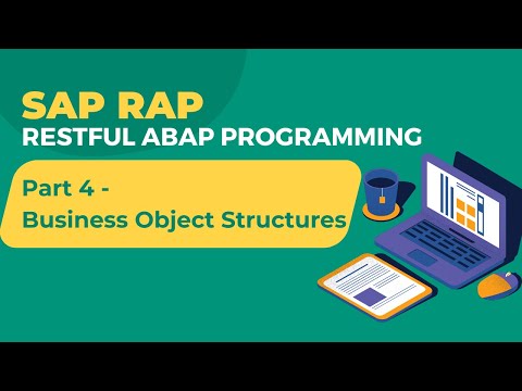 SAP ABAP RAP Part 4: Business Object Structures