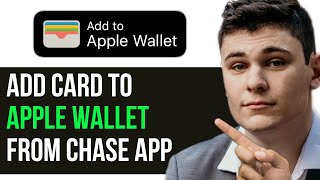 HOW TO ADD CARD TO APPLE WALLET FROM CHASE APP 2024! (FULL GUIDE)