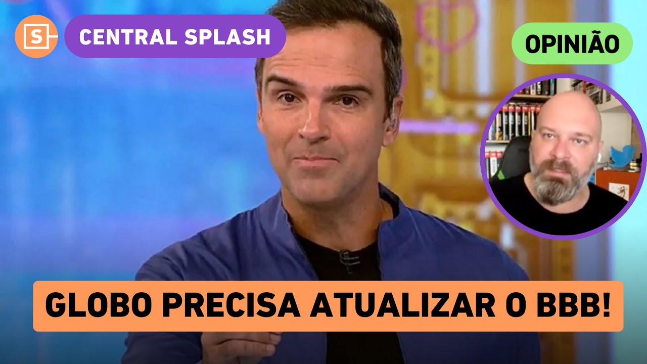 ATENÇÃO! Globo precisa colocar BBB em 2025 e mudar o ritmo do programa, aponta Chico Barney