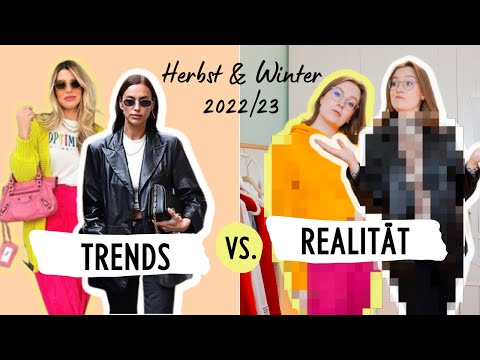 TRAGBAR? Herbst & Winter Mode Trends 2022 + 2023 im Reality-Check!
