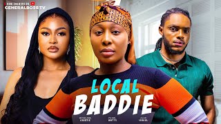 LOCAL BADDIE/ PEARL WATS ALEX ISRAEL ROSELINE ANIETIE 2024 NIGERIA MOVIE LOCAL BADDIE/ PEARL WATS ALEX ISRAEL ROSELINE ANIETIE 2024 NIGERIA MOVIE