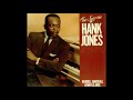 July 31, 1918 Hank Jones, Do Nothin' Till You Hear from Me