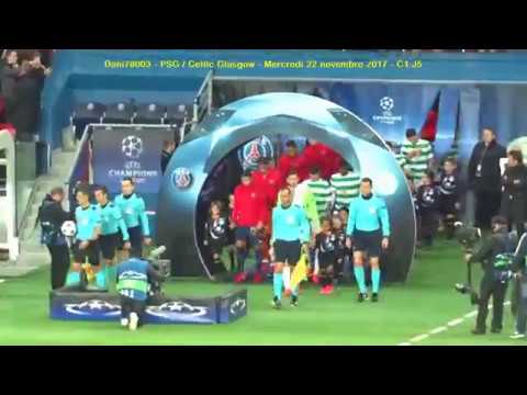 PSG / Celtic Glasgow 22.11.2017 C1 J5 (7-1) 4/6 : Entrée des deux équipes