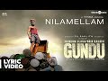 Irandam Ulagaporin Kadaisi Gundu Nilamellam Song Lyric Dinesh Anandhi Athiyan Athirai Tenma