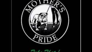 Mother's Pride - Whiskey Poem