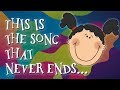 The song that never ends 