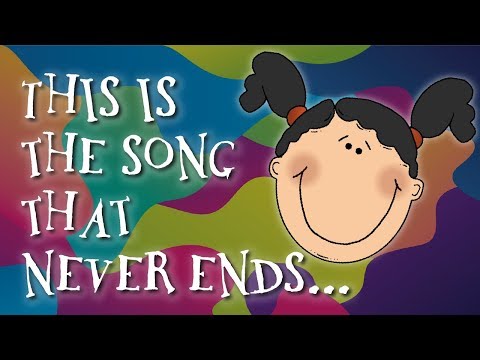 The song that never ends