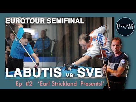 Shane Van Boening vs Pijus LABUTIS | Ep.#2 Earl Strickland Presents! | SEMIFINAL - EUROTOUR  LEENDE