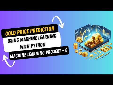 Gold Price Prediction using Machine Learning with Python | Machine Learning Projects