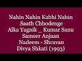 1993 Divya Shakti Alka Sanu Nahin Nahin Kabhi Nahin Saath Chhodenge Sameer N S