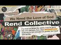 We Need The Love of God