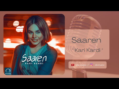 MP3 | " سارن - " کاری کردی  |  Saaren - " Kari Kardi "