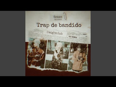Trap de Bandido 1.0