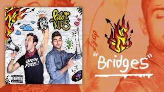 The Pilot Kids - "Bridges" [OFFICIAL AUDIO] w/ lyrics