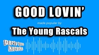 The Young Rascals - Good Lovin&#39; (Karaoke Version)