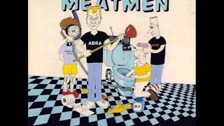 The Meatmen-Kill The Hippies