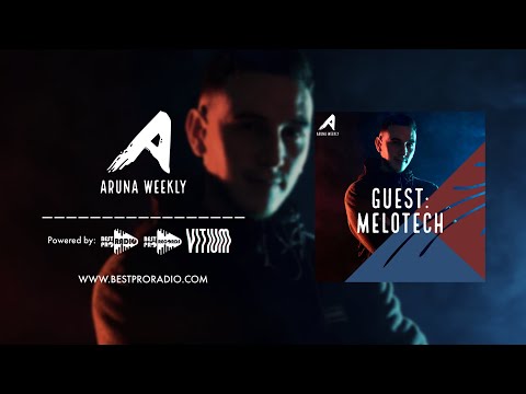 Aruna Weekly Episode 5 with Melotech