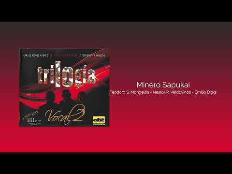 7 Minero sapukái - CD Trilogía (Vocal 2).
