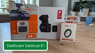 Mehr Sicherheit im Straßenverkehr - Dashcam VANTRUE E1 im Test!