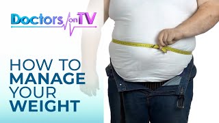 Download lagu DOCTORS ON TV: How to Manage Your Weight mp3 Download lagu DOCTORS ON TV: How to Manage Your Weight mp3