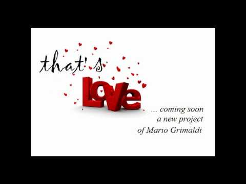 Mario Grimaldi & Dean Martin - That's Love (Bootleg Mix).wmv