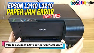 How to Fix Epson L3110 L3210 L3150 L3250 L3256 Paper Jam Error | INKfinite