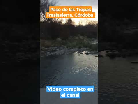Paso de las Tropas, traslasierra, Córdoba
