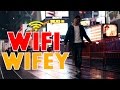 Wifi Wifey - Nick Bean