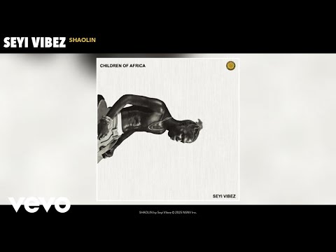 Seyi Vibez - SHAOLIN on Spotify Charts
